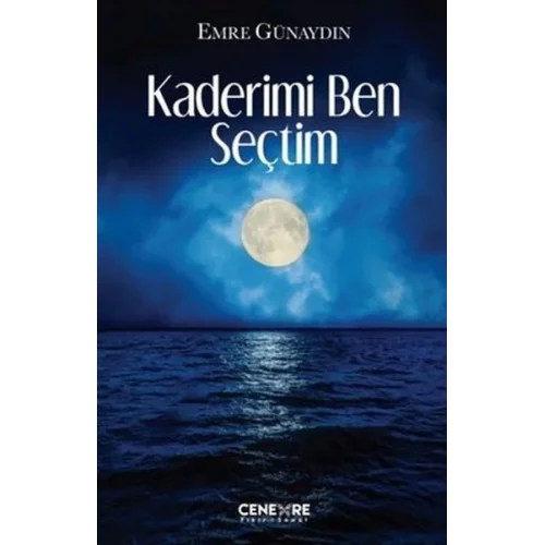 Kaderimi Ben Seçtim