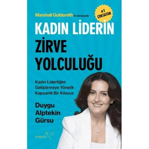 Kadın Liderin Zirve Yolculuğu