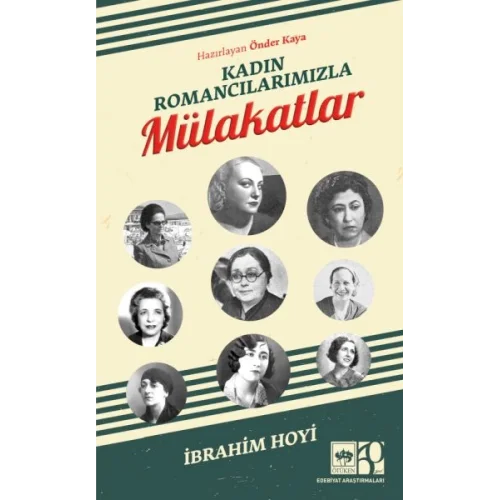 Kadın Romancılarımızla Mülakatlar