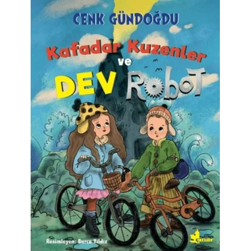 Kafadar Kuzenler ve Dev Robot