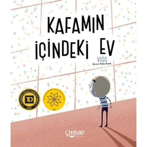 Kafamın İçindeki Ev