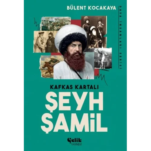 Kafkas Kartalı Şeyh Şamil - Dava İnsanları Serisi