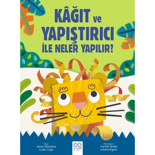 Kâğıt ve Yapıştırıcı ile Neler Yapılır?