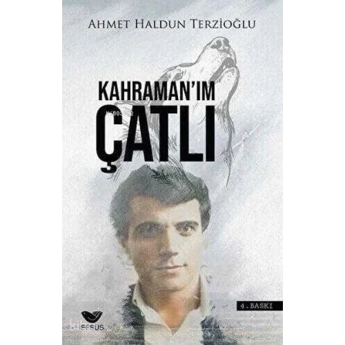 Kahramanım Çatlı