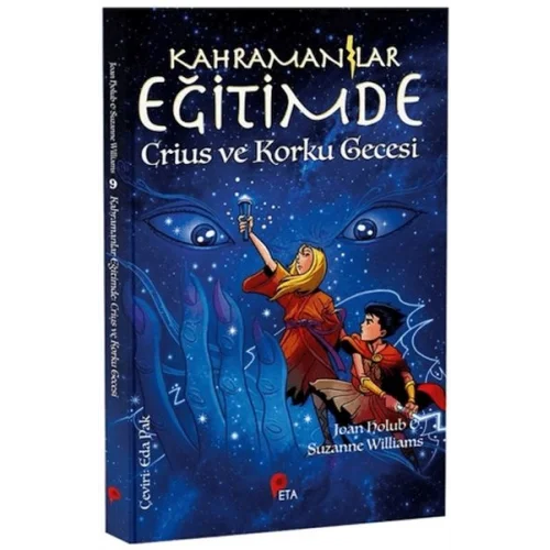 Kahramanlar Eğitimde 9 Crius ve Korku Gecesi