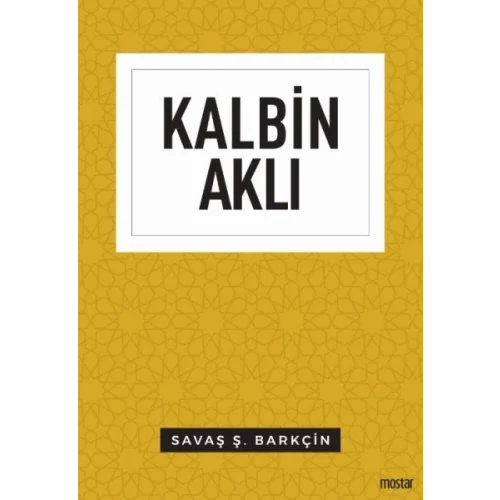 Kalbin Aklı - Düşünce Serisi