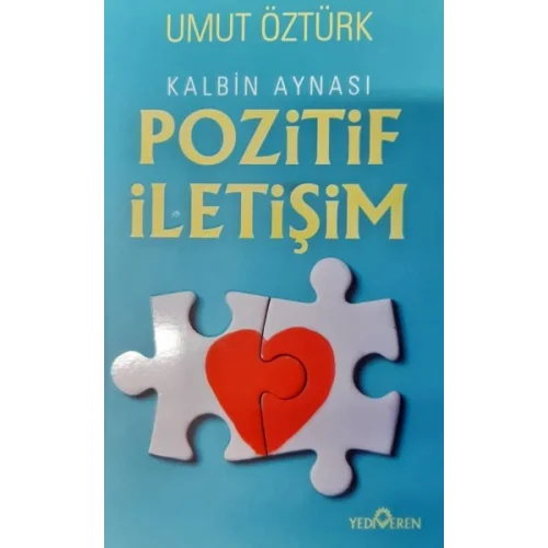 Kalbin Aynası Pozitif İletişim