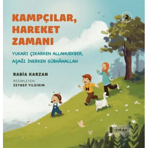 Kampçılar, Hareket Zamanı