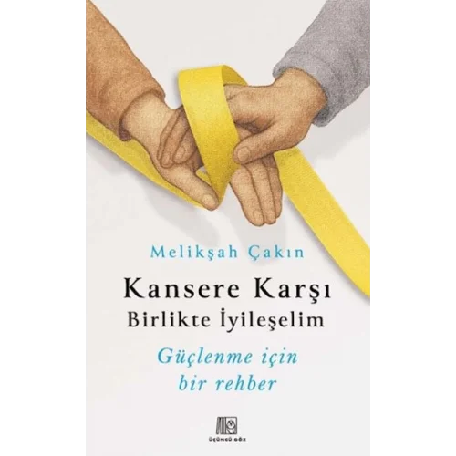 Kansere Karşı Birlikte İyileşelim