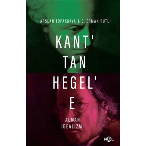 Kant’tan Hegel’e Alman İdealizmi