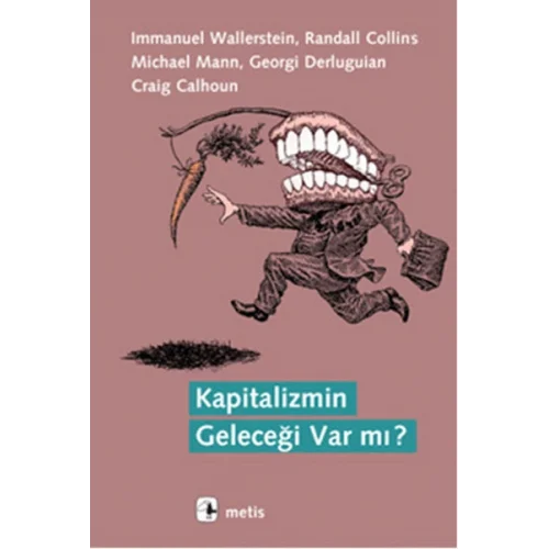 Kapitalizmin Geleceği Var mı?