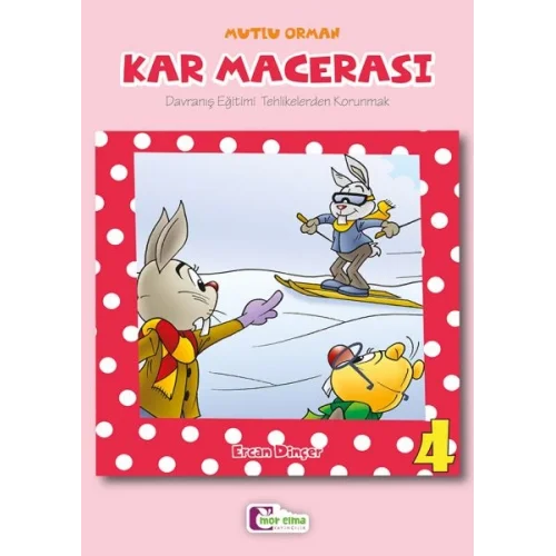 Kar Macerası 4
