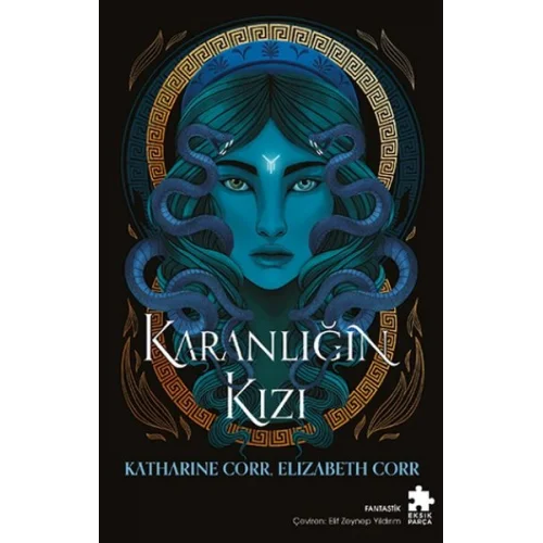 Karanlığın Kızı Gölgeler Evi – I