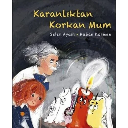 Karanlıktan Korkan Mum