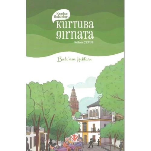 Kardeş Şehirler Kurtuba Gırnata