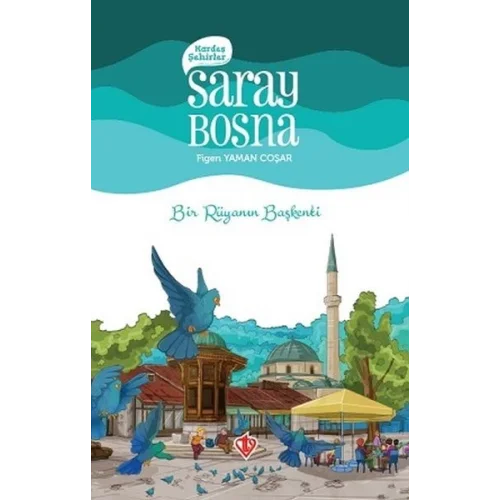 Kardeş Şehirler Saray Bosna