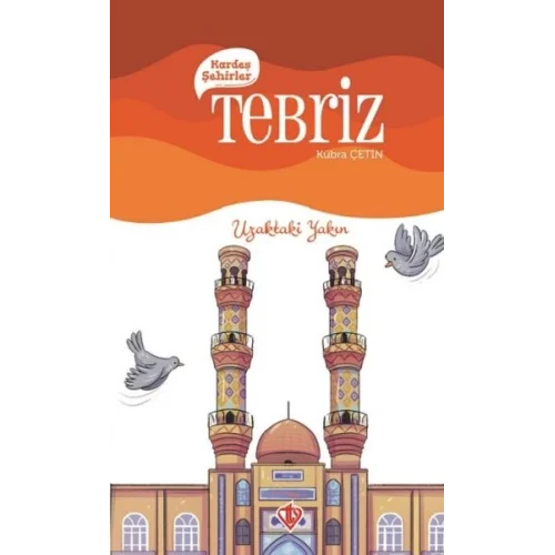 Kardeş Şehirler Tebriz