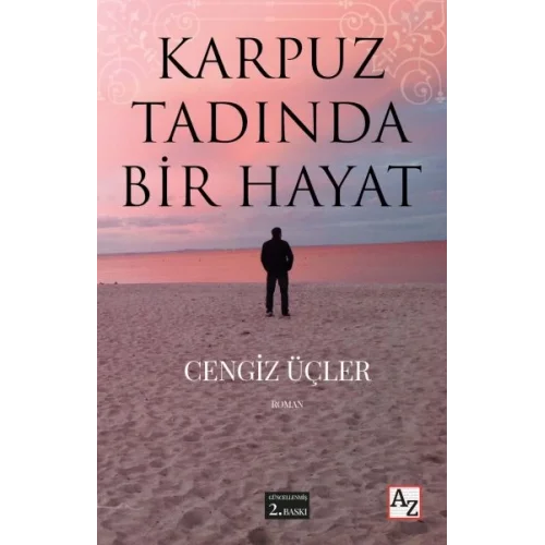 Karpuz Tadında Bir Hayat