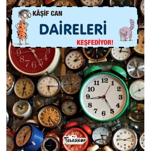 Kaşif Can Daireleri Keşfediyor!