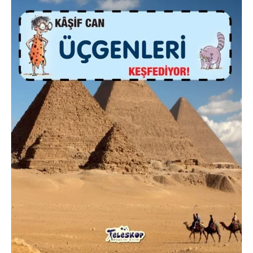 Kaşif Can Üçgenleri Keşfediyor!