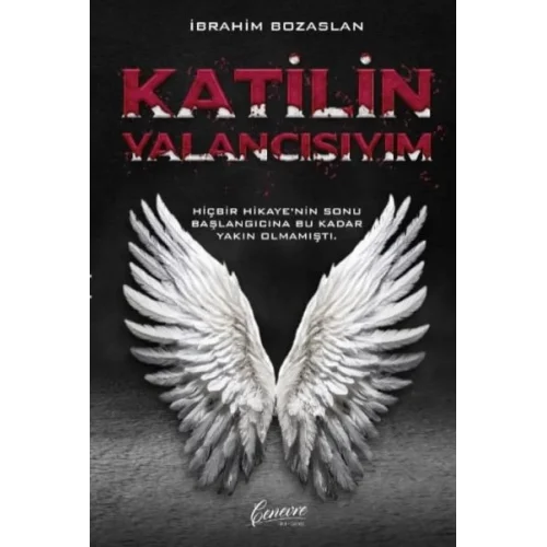 Katilin Yalancısıyım