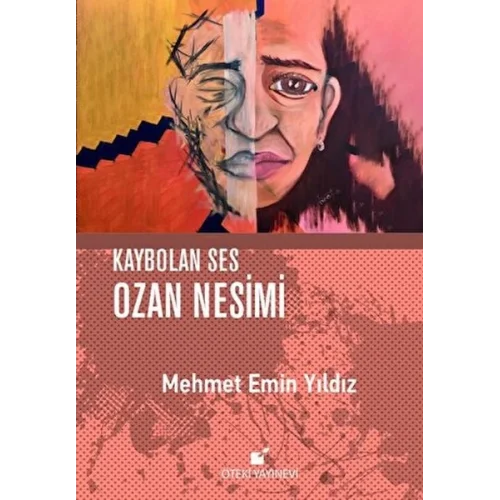 Kaybolan Ses Ozan Nesimi