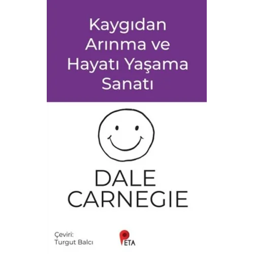 Kaygıdan Arınma ve Hayatı Yaşama Sanatı