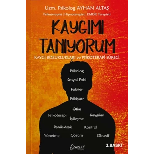 Kaygımı Tanıyorum