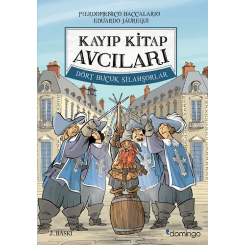 Kayıp Kitap Avcıları 2 - Dört Buçuk Silahşorlar