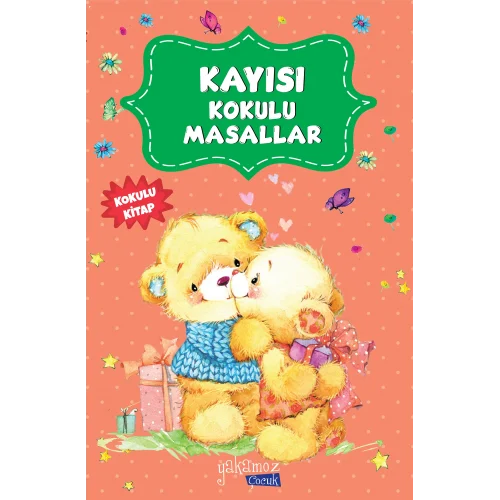 Kayısı Kokulu Masallar