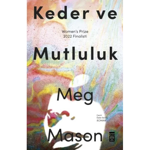 Keder ve Mutluluk