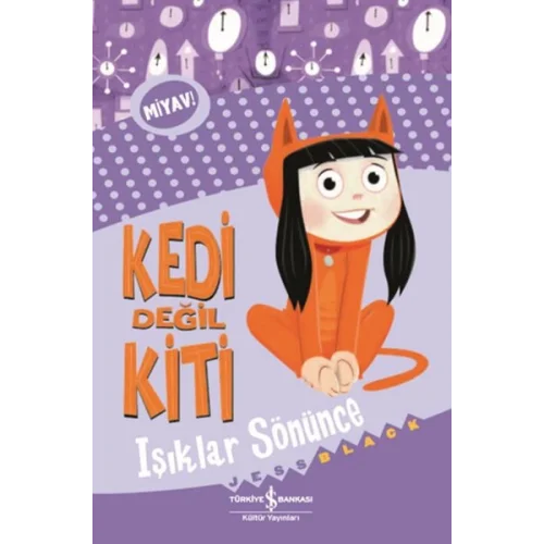 Kedi Değil Kiti - Işıklar Sönünce