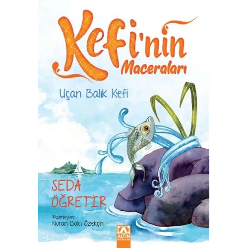 Kefinin Maceraları - Uçan Balık Kefi