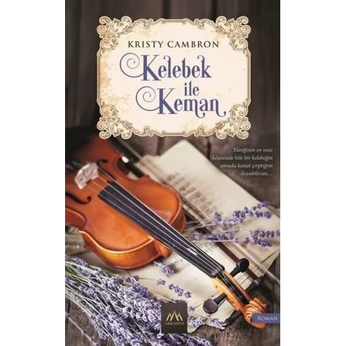 Kelebek ile Keman