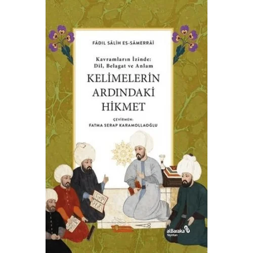 Kelimelerin Ardındaki Hikmet
