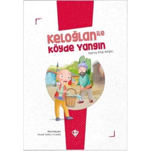 Keloğlan İle Köyde Yangın