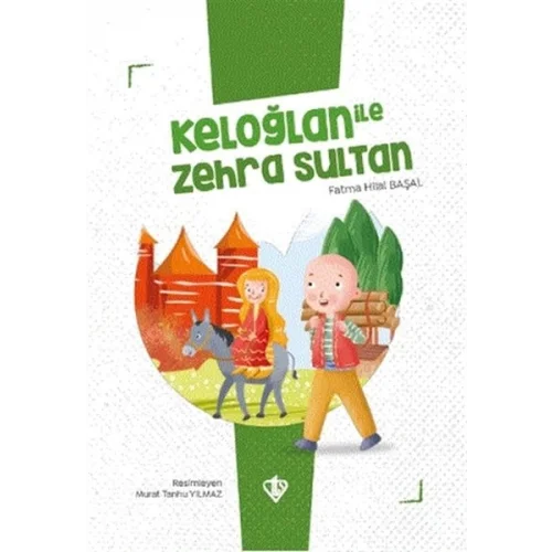 Keloğlan İle Zehra Sultan