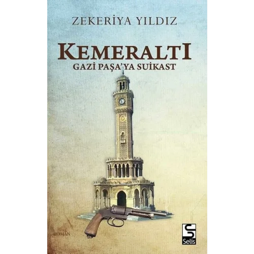 Kemeraltı - Gazi Paşaya Suikast