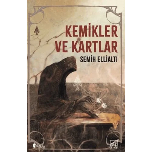 Kemikler ve Kartlar