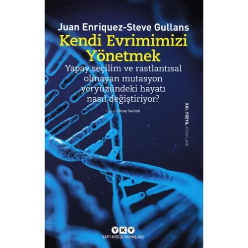 Kendi Evrimimizi Yönetmek