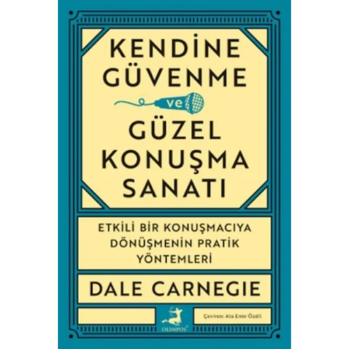 Kendine Güvenme Ve Güzel Konuşma Sanatı