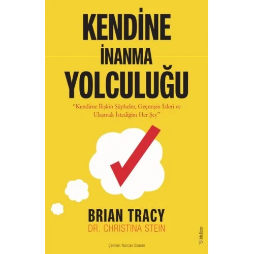 Kendine İnanma Yolculuğu
