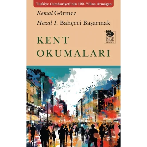 Kent Okumaları