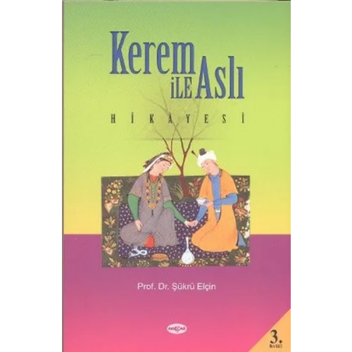 Kerem ile Aslı Hikayesi (Araştırma-İnceleme)