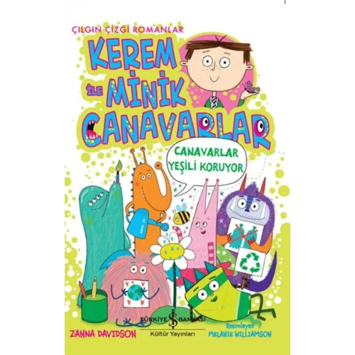 Kerem İle Minik Canavarlar - Canavarlar Yeşili Koruyor