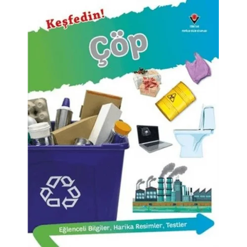 Keşfedin! Çöp