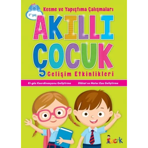 Kesme ve Yapıştırma Çalışmaları - Akıllı Çocuk