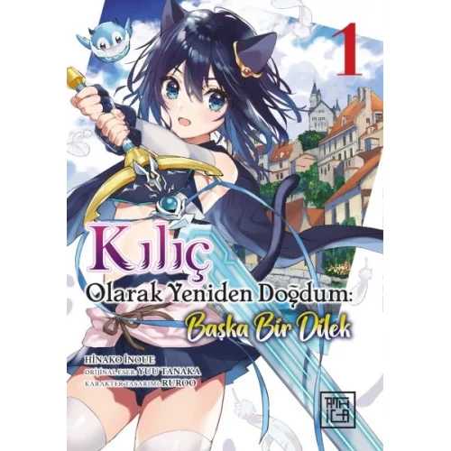 Kılıç Olarak Yeniden Doğdum 1