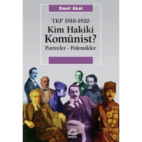 Kim Hakiki Komünist? Tkp 1918-1920