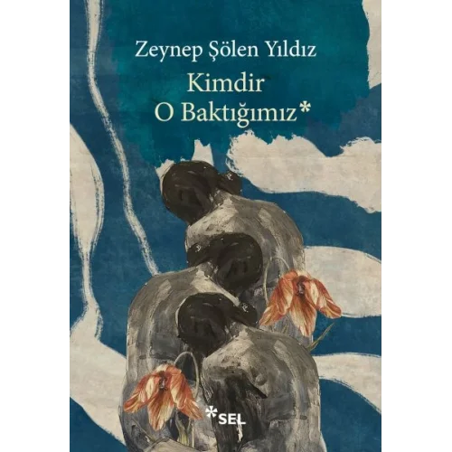 Kimdir O Baktığımız